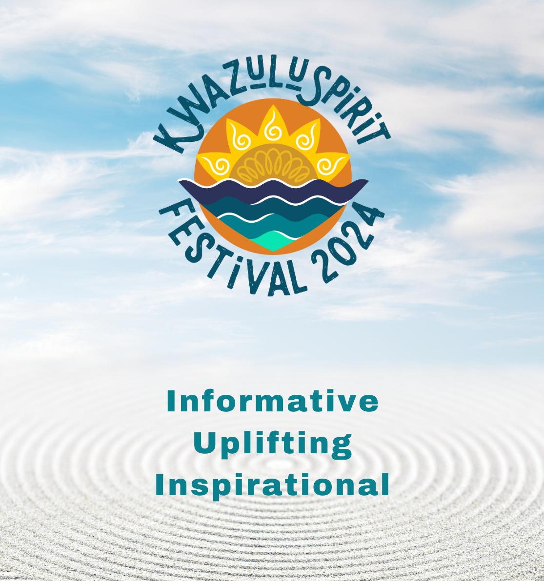 KwazuluSpirit Festival Schedule KSF Informative Uplifting Inspirational